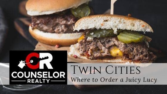 Juicy Lucy Burgers - Minneapolis - Counselor Real Estate